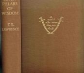 Seven Pillars of Wisdom  – a triumph – T.E. Lawrence (Of Arabia)  –  August 1935