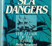 Sea Dangers [The Affair of the US Brig Somers] – Philip McFarland