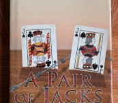 A Pair of Jacks [Two Tasmanian “Diggers” exploits in WWI] – J.C. Sheppard – Signed by Author.