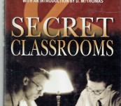 Secret Classrooms – An Untold Story of the Cold War – Elliot and Shukman